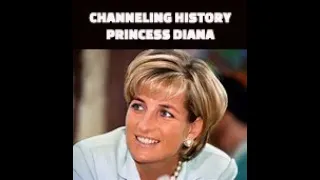 Channeling History - 23.06.18 - Princess Diana