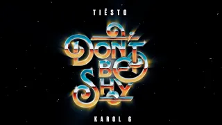 Tiësto & KAROL G - Don’t Be Shy | 1 Hour Loop Music