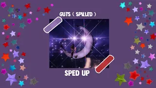 GUTS ( spilled ) sped up // Olivia Rodrigo