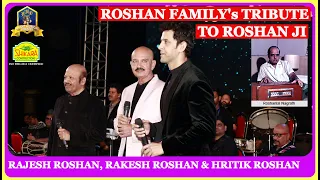 Roshan Family's Tribute To The Great Composer Roshan Ji IRakesh Roshan, Rajesh Roshan, Hritik Roshan