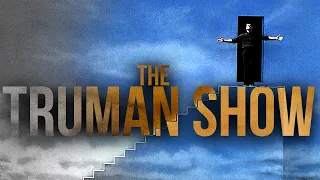 The Truman Show: Analyzing Philosophy