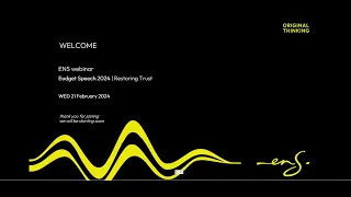 Webinar | Budget Speech 2024 | Restoring Trust