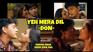 YEH MERA DIL - DON - Parodi India Vina Fan - SRK Kareena Kapoor