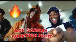 ADF Samski - Champion Flow- Reaction