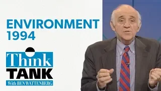 Environmental risks: What's real? What's not? (1994) | THINK TANK