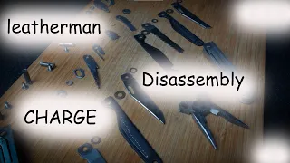 Разборка, обслуживание и сборка leatherman charge | Disassembly and Assembly leatherman Charge