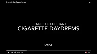 Cigarette Daydreams Lyrics