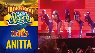 Anitta - Deixa Ele Sofrer - Maratona 2015