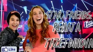 STAR FRIENDS: Рената Тазетдинова!!!