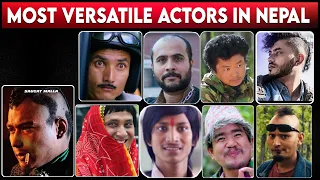 Most Versatile actors in Nepal Ft. Dayahang Rai, Saugat malla, Bipin Karki, Arpan Thapa, Najir hussa