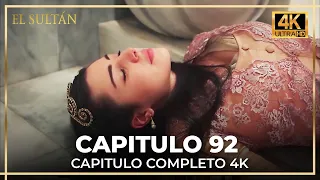 El Sultán | Capitulo 92 Completo (4K)