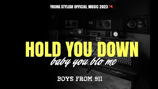 HOLD YOU DOWN (baby you blo me)____Boys from 911🇵🇬🎶 official music 2023🇵🇬 enjoy.  #subscribe