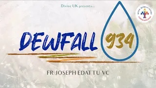 Dewfall 934 - You are the biggest block to your own blessing