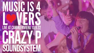 Crazy P Soundsystem Live at Music is 4 Lovers [2022-10-09 @ Camino Riviera, San Diego] [MI4L.com]
