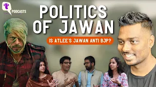 Politics of Atlee & Shah Rukh Khan | Jawan v. Pathaan | Spoiler Talk | Vodcast | The Quint