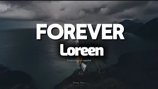 Loreen  - Forever ( Traducido al español) lyrics