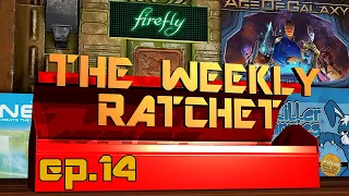 The Weekly Board Game Ratchet - Ep 14 - IT'S NOT MY FAULT!!