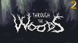 Through the Woods / Тролль