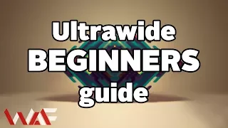 Ultrawide Beginners Guide - What To Buy and What Software To Use