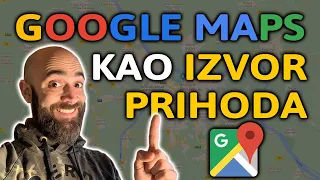 Kako zaraditi novac koristeci Google Maps (100$ 200$ DNEVNO)