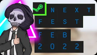 The Very Best of Steam NextFest February 2022