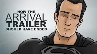 How The Arrival Trailer Should Have Ended