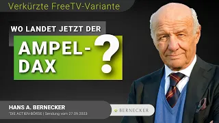 Wo landet jetzt der Ampel-DAX? / Hans A. Bernecker im Gespräch vom 27.09.2023