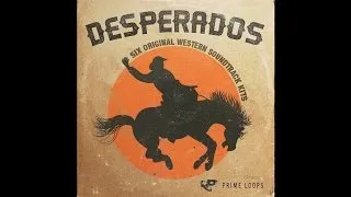 Desperados - Spaghetti Western Samples (Free Samples!)