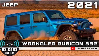 2021 JEEP WRANGLER RUBICON 392 Review Release Date Specs Prices