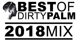 BEST OF DIRTY PALM