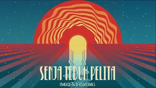 MALIQ & D'Essentials - Senja Teduh Pelita [Official Audio]