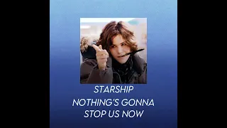 Starship ~ Nothing's Gonna Stop Us Now (Sped-up) (Allison's Theme)