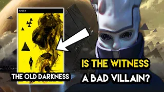 Destiny 2 - IS THE WITNESS A BAD VILLAIN? The Old Darkness Was Better