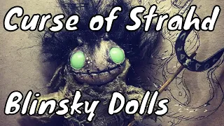 Blinsky Dolls: Curse of Strahd DM Guide