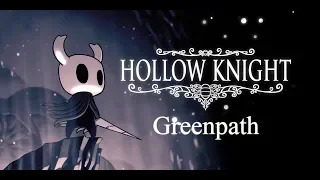 Hollow Knight Walkthrough -  Greenpath (Part 4)