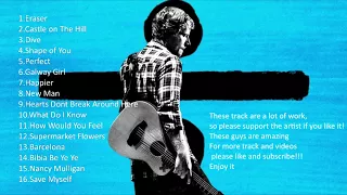 Ed Sheeran - Divide (Full Album)