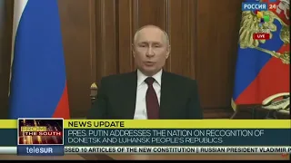 Russian President Vladimir Putin recognizes regions of Donetsk and Luhansk as independent countries