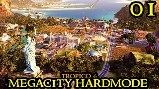 Tropico 6 MEGACITY & HARDMODE - New Beginning || MAX Difficulty & Huge Map City Builder Part 01