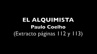 El Alquimista - Extracto Maktub - Paulo Coelho (Mi voz)