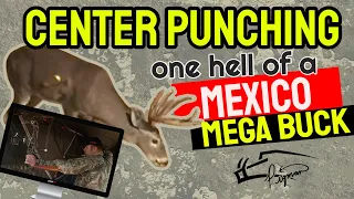 Center Punching A Mexico Mega Buck - Bowhunting Mexico 2009