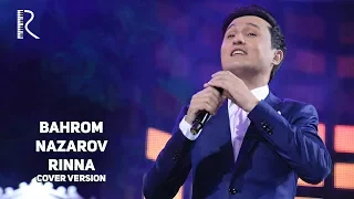 Bahrom Nazarov - Rinna (AUDIO)