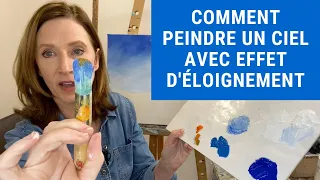 How to paint a sky with and create depth. French version with english subtitles.