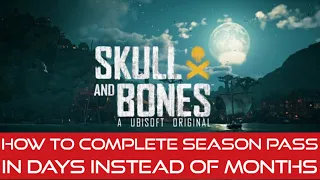 Skull and Bones. Gameplay,  easy way to run season pass