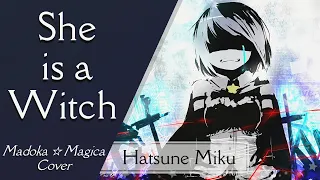 【Hatsune Miku】 She is a Witch - Puella Magi Madoka Magica Cover