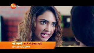 Kehne Ko Humsaffar Hain | PyaarVyaar Originals | Mon – Fri 10:30PM | Zee TV