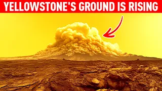 What's Causing the Ground in Yellowstone to Lift Up and Defy Gravity