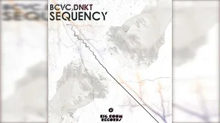 BCVC & DNKT - Sequency