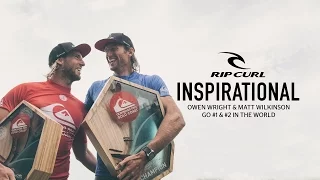 Inspirational | Owen Wright & Matt Wilkinson