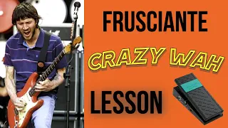 Frusciante's CRAZY WAH Licks (Lesson)