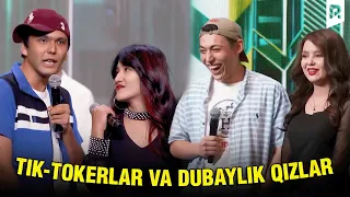 Tik-tokerlar va Dubaylik qizlar (QVZ 2023)